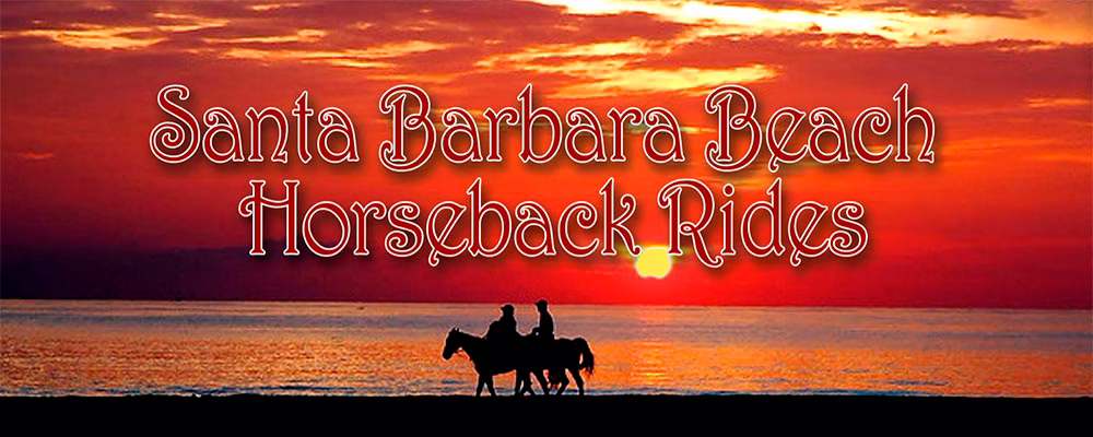 Santa Barbara Beach Horseback Rides